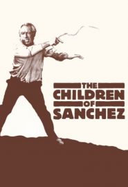 دانلود فیلم The Children of Sanchez 1978