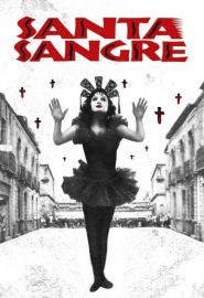دانلود فیلم Santa Sangre 1989