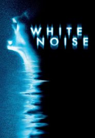 دانلود فیلم White Noise 2005
