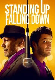 دانلود فیلم Standing Up Falling Down 2019