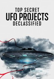 دانلود سریال Top Secret UFO Projects Declassified