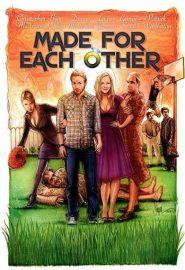 دانلود فیلم Made for Each Other 2009