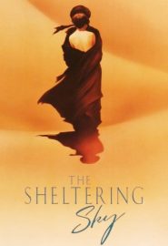 دانلود فیلم The Sheltering Sky 1990