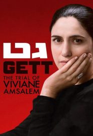 دانلود فیلم Gett: The Trial of Viviane Amsalem 2014