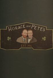 دانلود مینی سریال Horace and Pete