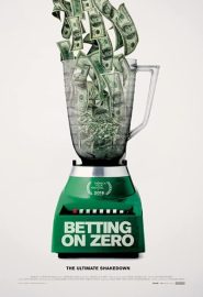 دانلود فیلم Betting on Zero 2016