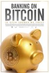 دانلود فیلم Banking on Bitcoin 2016