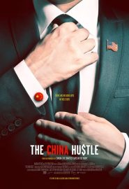 دانلود فیلم The China Hustle 2017