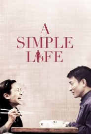 دانلود فیلم A Simple Life 2011