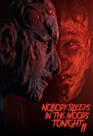دانلود فیلم Nobody Sleeps in the Woods Tonight 2 2021
