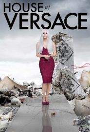دانلود فیلم House of Versace 2013