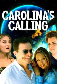 دانلود فیلم Carolina’s Calling 2021