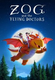 دانلود فیلم Zog and the Flying Doctors 2020