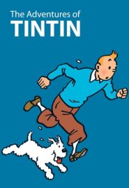 دانلود انیمیشن سریالی The Adventures of Tintin