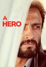 دانلود فیلم A Hero (Ghahreman) 2021