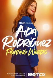 دانلود فیلم Aida Rodriguez: Fighting Words 2021