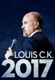 دانلود فیلم Louis C.K. 2017 2017