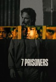 دانلود فیلم 7 Prisioneiros 2021