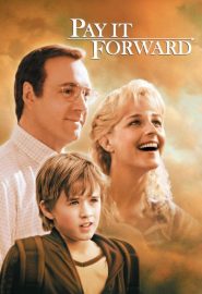 دانلود فیلم Pay It Forward 2000