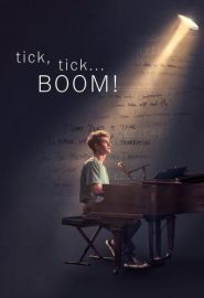 دانلود فیلم Tick, Tick… Boom! 2021
