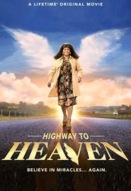 دانلود فیلم Highway to Heaven 2021