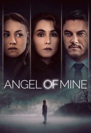 دانلود فیلم Angel of Mine 2019