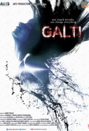 دانلود فیلم Galti 2021