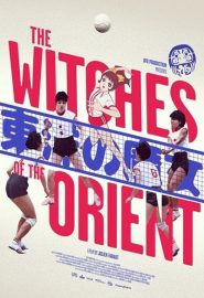 دانلود فیلم The Witches of the Orient 2021