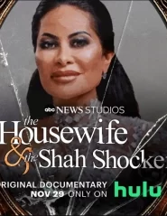 دانلود فیلم The Housewife & the Shah Shocker 2021