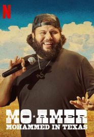 دانلود فیلم Mo Amer: Mohammed in Texas 2021