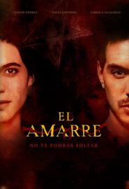 دانلود فیلم El Amarre 2021