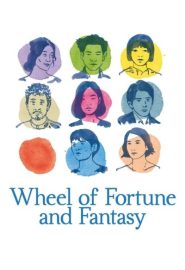 دانلود فیلم Wheel of Fortune and Fantasy 2021