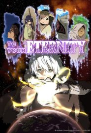 دانلود انیمه To Your Eternity