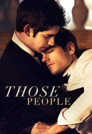 دانلود فیلم Those People 2015