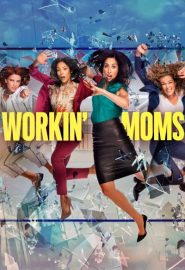 دانلود سریال Workin’ Moms