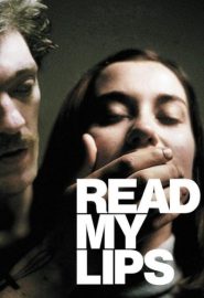 دانلود فیلم Read My Lips 2001 (Sur mes lèvres)