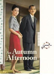 دانلود فیلم An Autumn Afternoon 1962