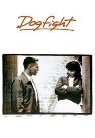 دانلود فیلم Dogfight 1991