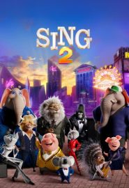 دانلود فیلم Sing 2 2021