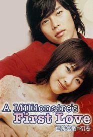 دانلود فیلم A Millionaire’s First Love 2006