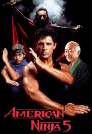 دانلود فیلم American Ninja 5 1993