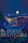 دانلود فیلم Good Manners 2017