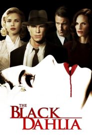 دانلود فیلم The Black Dahlia 2006