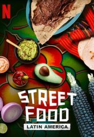 دانلود سریال Street Food: Latin America