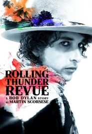 دانلود فیلم Rolling Thunder Revue: A Bob Dylan Story by Martin Scorsese 2019