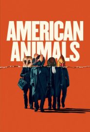 دانلود فیلم American Animals 2018