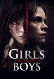 دانلود فیلم Girls Against Boys 2012