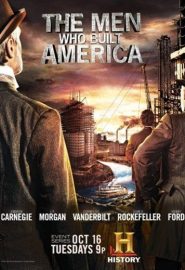 دانلود مینی سریال The Men Who Built America