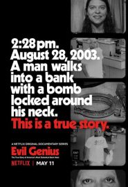دانلود مینی سریال Evil Genius: The True Story of America’s Most Diabolical Bank Heist