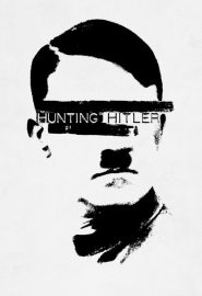 دانلود سریال Hunting Hitler